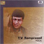 T. V. Ramprasad - Muruga Muruga - Vocal - Muthuswami Dikshitar Song Download